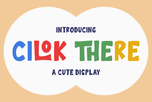 Cilok There: A Playful Display Font for Web Headers