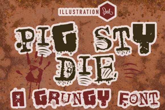 Elevate Your Brand Identity with Pig Sty Die Typeface