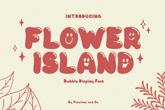 Flower Island Font for Playful Campaign Designs