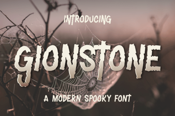 Gionstone Typeface: Spooky Display Fonts for Web Design
