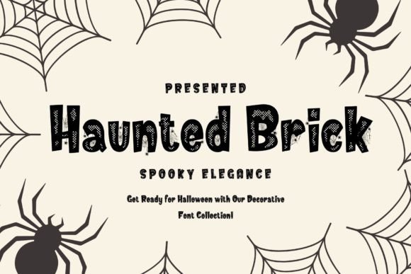 Haunted Brick: A Spooky Display Font for Business Branding