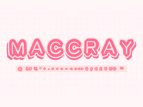 Maccray Font Review: A Whimsical Display Typeface for Modern Brands