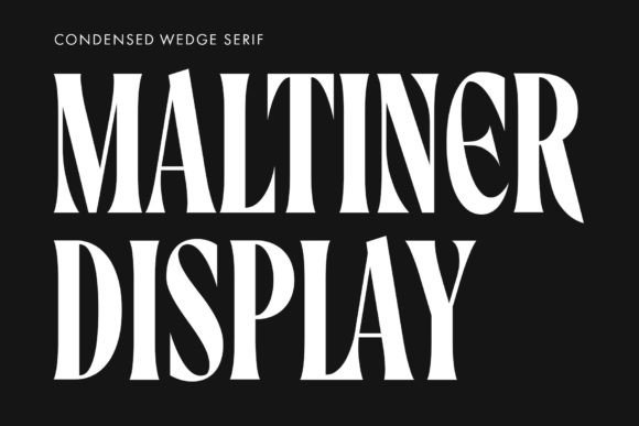 Maltiner Display: A Sophisticated Typeface for Editorial Design