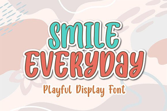 Smile Everyday: A Playful Display Font for Branding