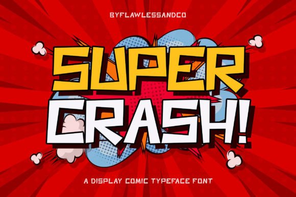 Super Crash: A Whimsical Display Font for Modern Editorial Design